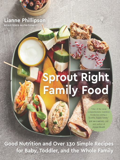 Title details for Sprout Right Family Food by Lianne Phillipson - Available